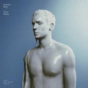 Album Ricardo Baez: Tutto Passa