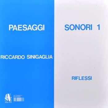 LP Riccardo Sinigaglia: Riflessi