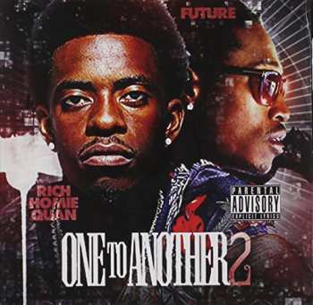 Album Rich Homie Quan: One To Another 2