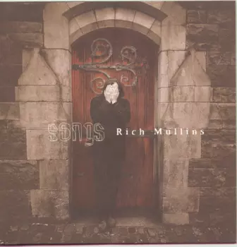 Rich Mullins: Songs