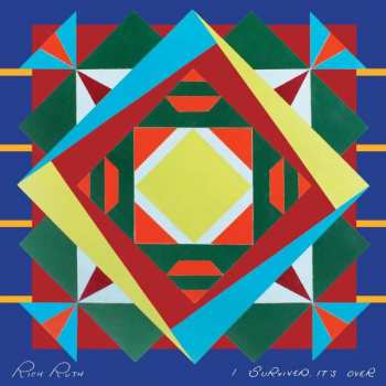 CD Rich Ruth: I Survived, It’s Over