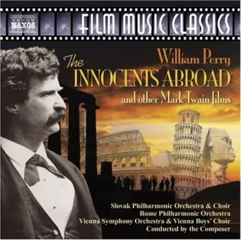 The Innocents Abroad / Music for Mark Twain Films