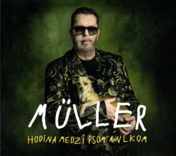 CD Richard Müller: Hodina Medzi Psom A Vlkom DIGI