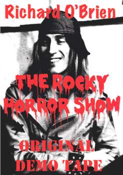 Album Richard O'Brien: The Rocky Horror Show Original Demo Tape
