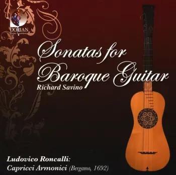 Sonatas For Baroque Guitar / Capricci Armonici (Bergamo, 1692)
