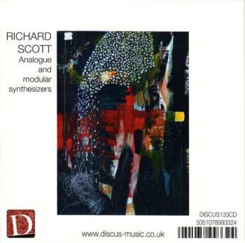 CD Richard Scott: Everything Is Always At Once