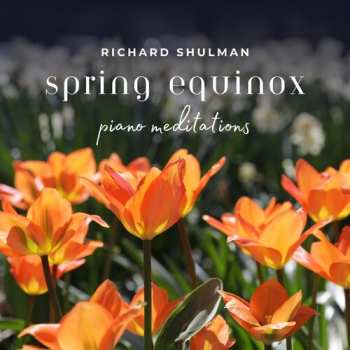 Album Richard Shulman: Spring Equinox