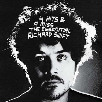 LP Richard Swift: 4 Hits & A Miss