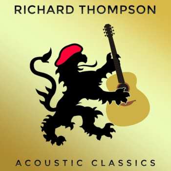 CD Richard Thompson: Acoustic Classics
