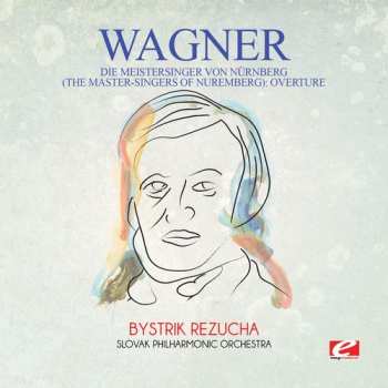 CD Richard Wagner: Die Meistersinger Von Nurnberg (the Master-singer)