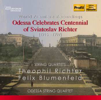 Album Richter / Odessa String Quartet: Odessa Celebrates Centennial Of Sviatoslav Richter