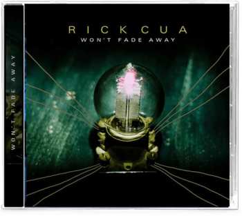 CD Rick Cua: Won't Fade Away