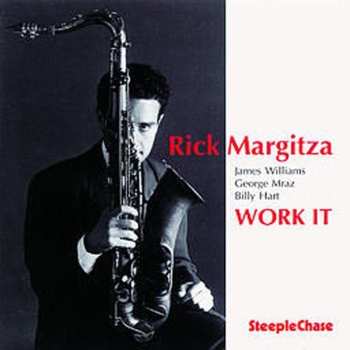 Album Rick Margitza: Work It