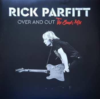 LP Rick Parfitt: Over And Out The Band's Mix LTD