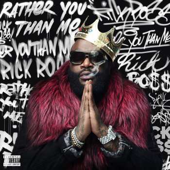 CD Rick Ross: Rather You Than Me