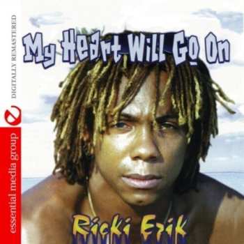 Album Ricki Erik: My Heart Will Go On