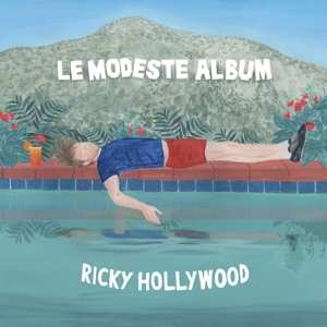 Album Ricky Hollywood: Le Modeste Album
