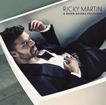 CD Ricky Martin: A Quien Quiera Escuchar