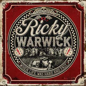 2CD Ricky Warwick: When Life Was Hard And Fast DIGI