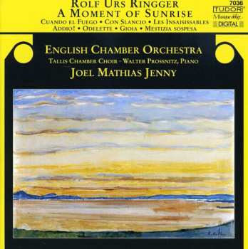 Album Ringger / Prossnitz / Jenny / Eco / Tallis Chamber: Moment Of Sunrise