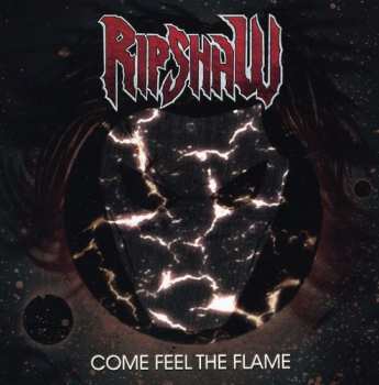 Album Ripshaw: Come Feel The Flame