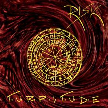 Album Risk: Turpitude