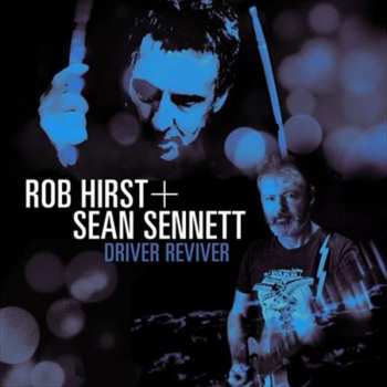 Album Rob Hirst: Driver Reviver