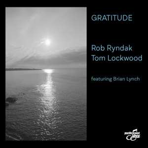 CD Rob Ryndak: Gratitude