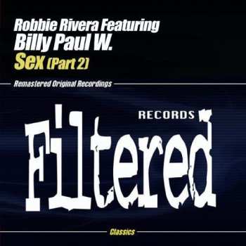 Album Robbie Rivera: Sex (Part.2)