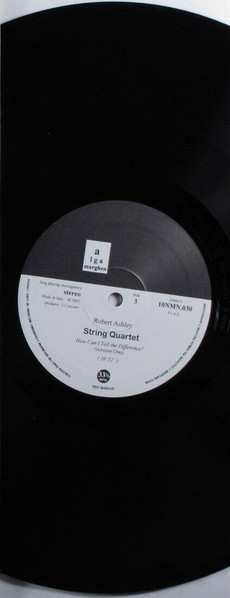 2LP Robert Ashley: String Quartet Describing The Motions Of Large Real Bodies / How Can I Tell The Difference?