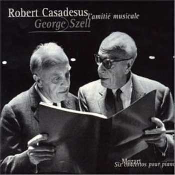 Album Wolfgang Amadeus Mozart: Robert Casadesus George Szell L'amitié Musicale