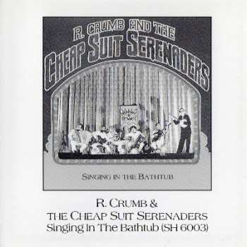 CD Robert Crumb And His Cheap Suit Serenaders: Chasin' Rainbows