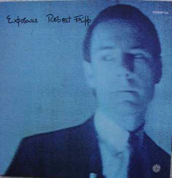 CD/DVD Robert Fripp: Exposure LTD