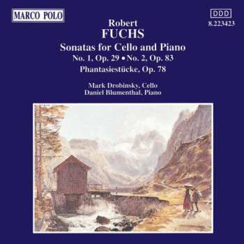 Album Robert Fuchs: Cello Sonatas