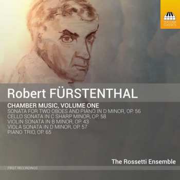 CD Robert Fürstenthal: Chamber Music, Volume One