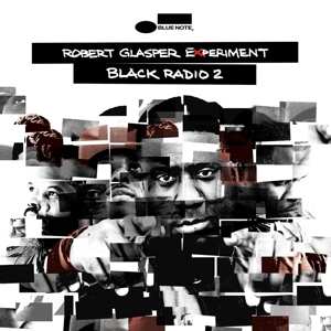 2LP Robert Glasper Experiment: Black Radio 2 LTD