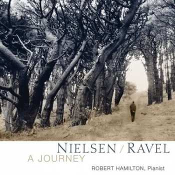 Album Robert Hamilton: Nielsen/Ravel: A Journey
