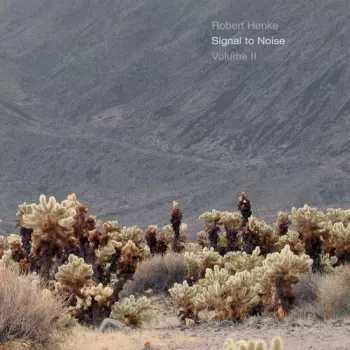 Robert Henke: Signal To Noise