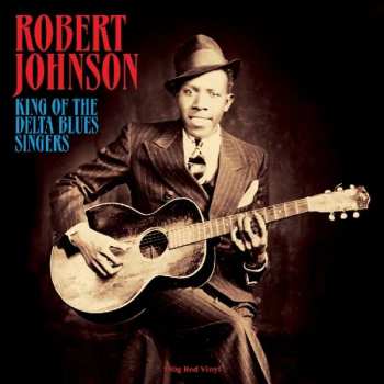 LP Robert Johnson: King Of The Delta Blues Singers CLR