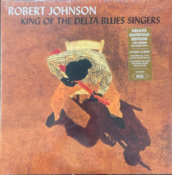 2LP Robert Johnson: King Of The Delta Blues Singers