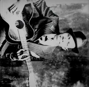 2LP Robert Johnson: King Of The Delta Blues Singers