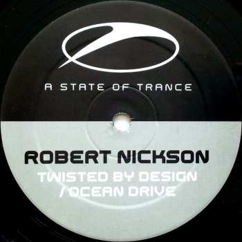 LP Robert Nickson: Twisted By Design / Ocean Drive