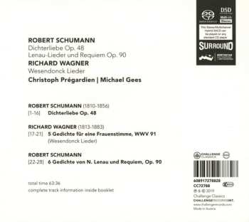 SACD Robert Schumann: Dichterliebe Op. 48 / Lenau-Lieder Und Requiem Op. 90 / Wesendonck Lieder