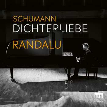 CD Robert Schumann: Dichterliebe Op.48 (fassung Für Klavier)