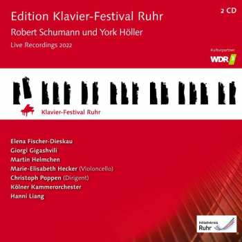 2CD/Box Set Robert Schumann: Edition Klavier-Festival Ruhr: Robert Schumann Und York Höller (Live Recording 2022)