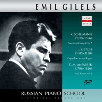 CD Robert Schumann: Emil Gilels Spielt Schumann, Bach & Weber