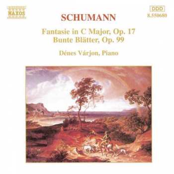 CD Robert Schumann: Fantasie In C - Bunte Blatter