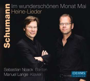 CD Robert Schumann: Im Wunderschönen Monat Mai - Heine Lieder