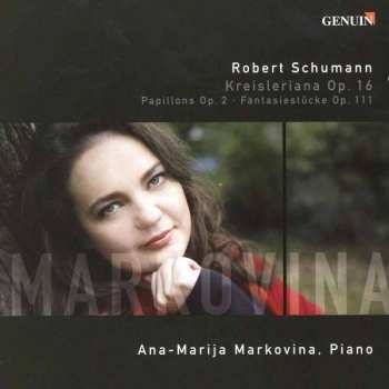 CD Robert Schumann: Kreisleriana Op.16