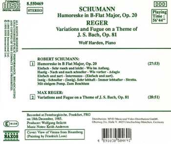 CD Robert Schumann: Humoreske In B Flat Major, Op. 20 / Variations And Fugue On A Theme Of J.S. Bach Op. 81